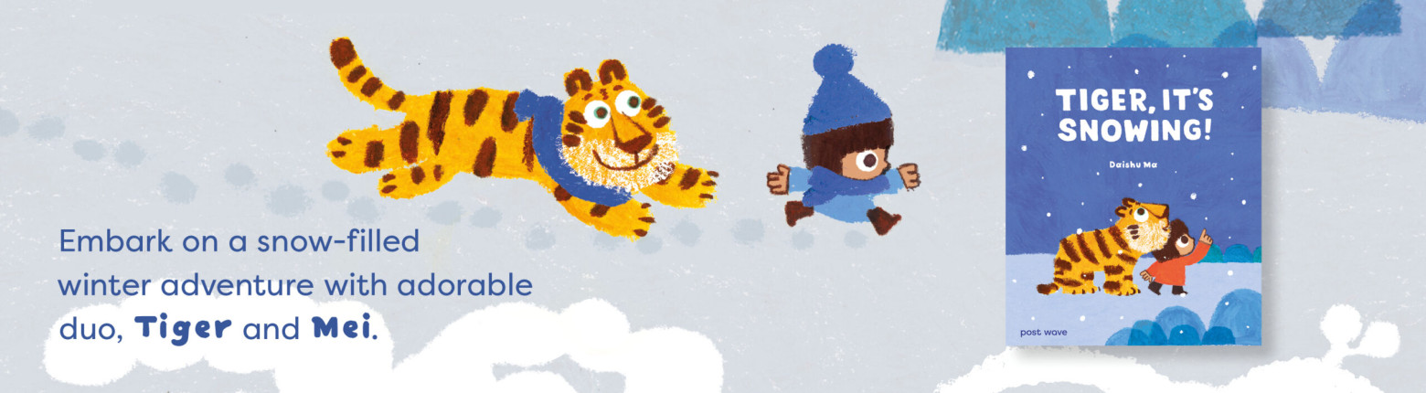 Tiger, It's Snowing! Embark on a snow-filled winter adventure with adorable duo, Tiger and Mei