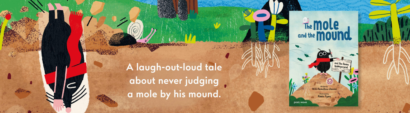 A laugh-out-loud tale about never judging a mole by his mound.